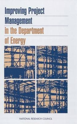 Improving Project Management in the Department of Energy(English, Paperback, National Research Council)