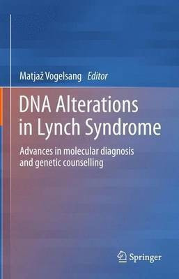 DNA Alterations in Lynch Syndrome(English, Paperback, unknown)