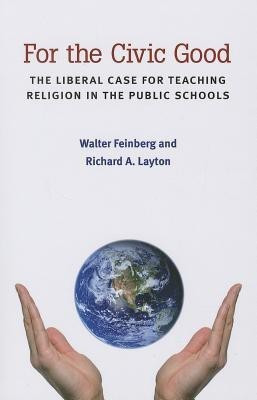 For the Civic Good(English, Paperback, Feinberg Walter)