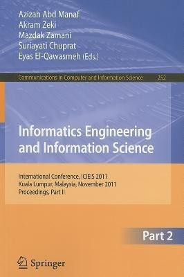Informatics Engineering and Information Science, Part II(English, Paperback, unknown)