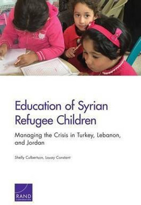 Education of Syrian Refugee Children(English, Paperback, Culbertson Shelly)