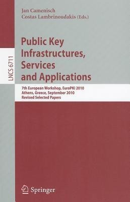 Public Key Infrastructures, Services and Applications(English, Paperback, unknown)