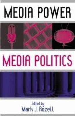 Media Power, Media Politics(English, Paperback, unknown)