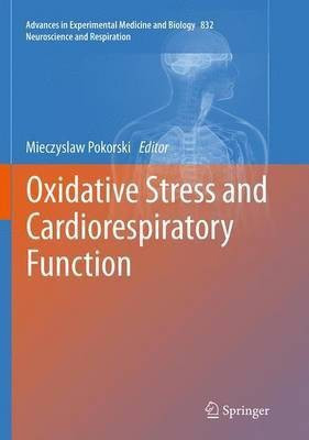 Oxidative Stress and Cardiorespiratory Function(English, Paperback, unknown)