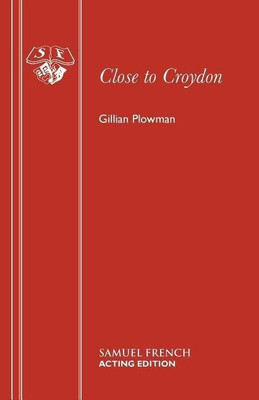 Close to Croydon(English, Paperback, Plowman Gillian)