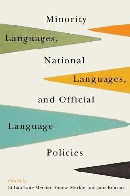 Minority Languages, National Languages, and Official Language Policies(English, Hardcover, unknown)