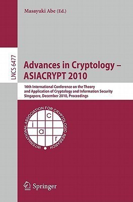 Advances in Cryptology - ASIACRYPT 2010(English, Paperback, unknown)