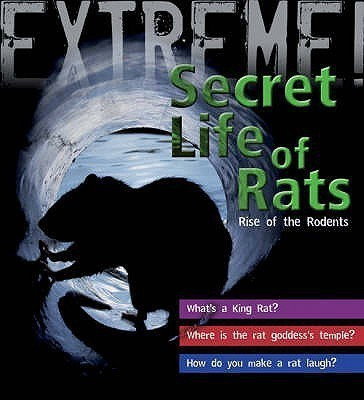 Extreme Science: The Secret Life of Rats(English, Hardcover, Day Trevor)