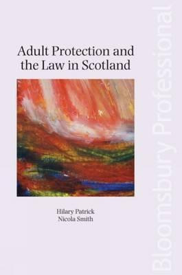Adult Protection and the Law in Scotland(English, Paperback, Patrick Hilary)