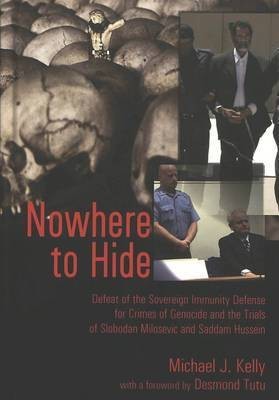 Nowhere to Hide(English, Hardcover, Kelly Michael J.)