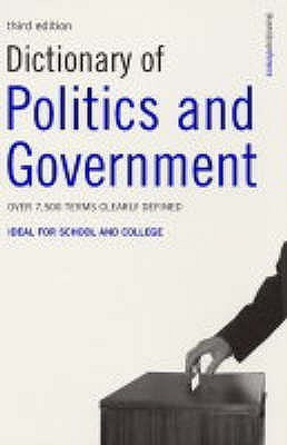 Dictionary of Politics and Government: Ideal for School and College(English, Paperback, unknown)