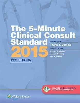 The 5-Minute Clinical Consult Standard 2015(English, Hardcover, Domino Frank J. MD)