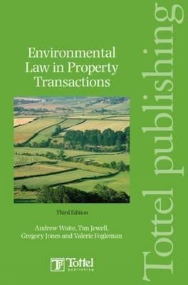 Environmental Law in Property Transactions(English, Paperback, Waite Andrew QC)