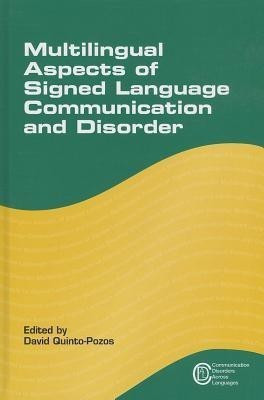 Multilingual Aspects of Signed Language Communication and Disorder(English, Hardcover, unknown)