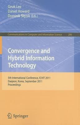 Convergence and Hybrid Information Technology(English, Paperback, unknown)