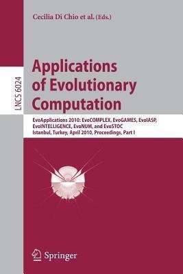 Applications of Evolutionary Computation(English, Paperback, unknown)