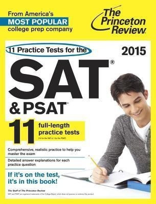 11 Practice Tests For The Sat And Psat, 2015 Edition(English, Paperback, Review Princeton)