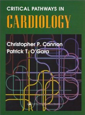 Critical Pathways in Cardiology(English, Hardcover, Cannon Christopher P.)