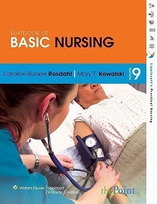 Textbook of Basic Nursing(English, Hardcover, Rosdahl Caroline Bunker)