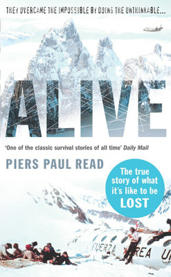 Alive:The True Story of the Andes Survivors(English, Paperback, Paul Read, Piers)