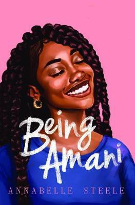 Being Amani(English, Paperback, Steele Annabelle)