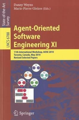 Agent-Oriented Software Engineering XI(English, Paperback, unknown)