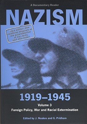 Nazism 1919-1945 Volume 3(English, Paperback, unknown)