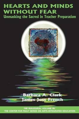 Hearts and Minds Without Fear(English, Paperback, Clark Barbara A.)