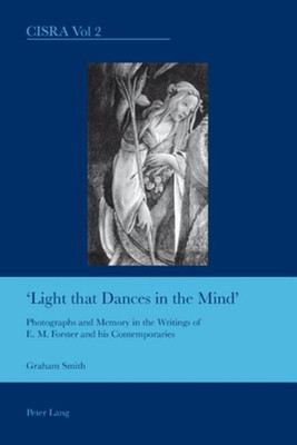 Light That Dances in the Mind(English, Paperback, Smith Graham)