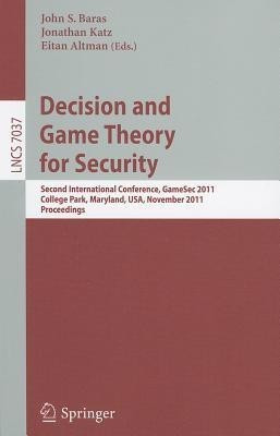 Decision and Game Theory for Security(English, Paperback, unknown)