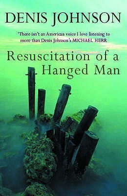 Resuscitation of a Hanged Man(English, Paperback, Johnson Denis)