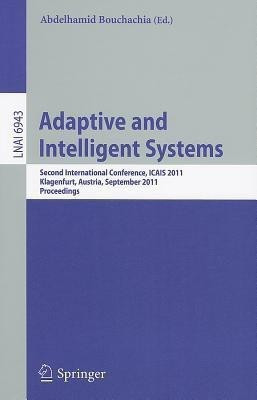 Adaptive and Intelligent Systems(English, Paperback, unknown)