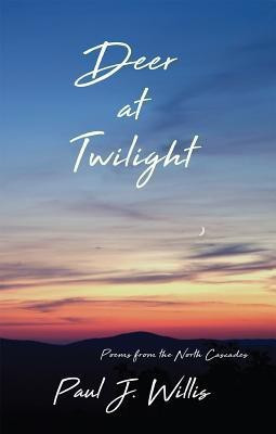 Deer at Twilight(English, Paperback, Willis Paul)