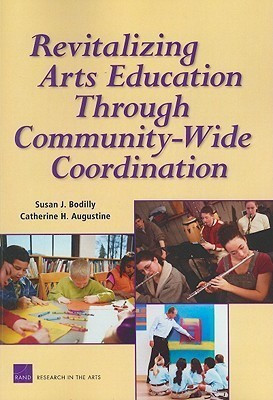 Revitalizing Arts Education Through Community-wide Coordination(English, Paperback, Bodilly Susan J.)