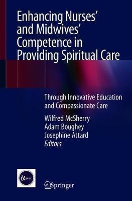 Enhancing Nurses' and Midwives' Competence in Providing Spiritual Care(English, Paperback, unknown)