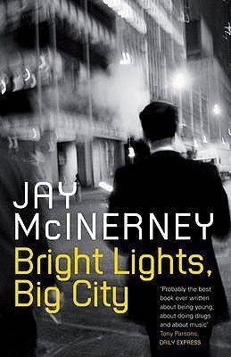 Bright Lights, Big City(English, Paperback, McInerney Jay)