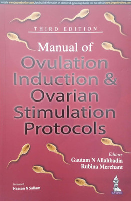 Manual of Ovulation Induction & Ovarian Stimulation Protocols(English, Hardcover, Allahbadia Gautam)