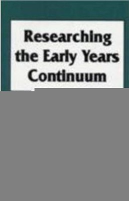 Researching the Early Years Continuum(English, Paperback, unknown)