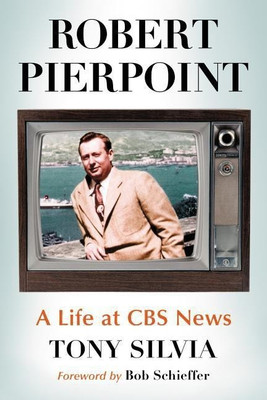 Robert Pierpoint(English, Paperback, Silvia Tony)