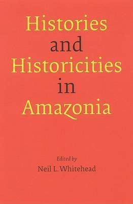 Histories and Historicities in Amazonia(English, Hardcover, unknown)