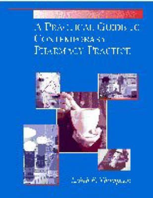 Practical Guide to Contemporary Pharmacy Practice(English, Paperback, Thompson Judith)