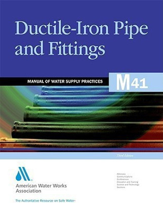 M41 Ductile-Iron Pipe and Fittings(English, Paperback, Association American Water Works)