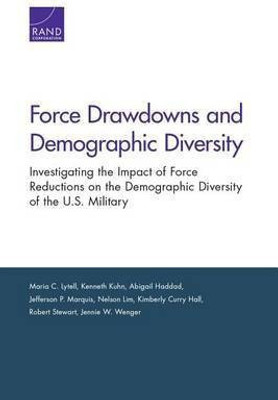 Force Drawdowns and Demographic Diversity(English, Paperback, Lytell Maria C.)