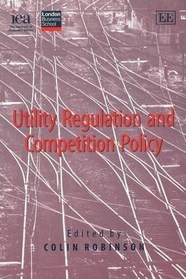 Utility Regulation and Competition Policy(English, Hardcover, unknown)