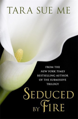 Seduced By Fire: A Partners In Play Novel(English, Paperback, Me Tara Sue)