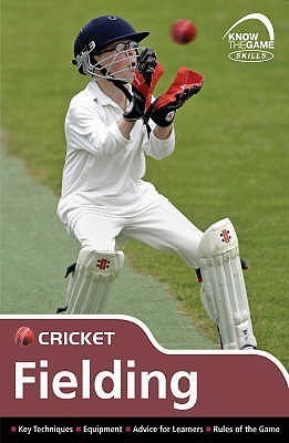 Skills: Cricket - fielding(English, Paperback, unknown)