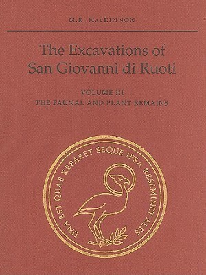 The Excavations of San Giovanni di Ruoti(English, Hardcover, MacKinnon Michael)