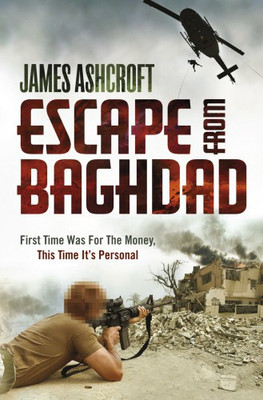 Escape from Baghdad(English, Hardcover, Ashcroft James)