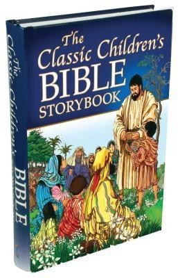 The Classic Children's Bible Storybook(English, Hardcover, unknown)