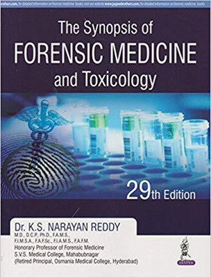The Synopsis of Forensic Medicine and Toxicology(English, Paperback, Reddy K.S. Narayan)